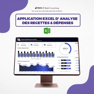 APPLICATION EXCEL D'ANALYSE DES RECETTES & DÉPENSES